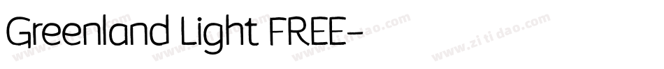 Greenland Light FREE字体转换